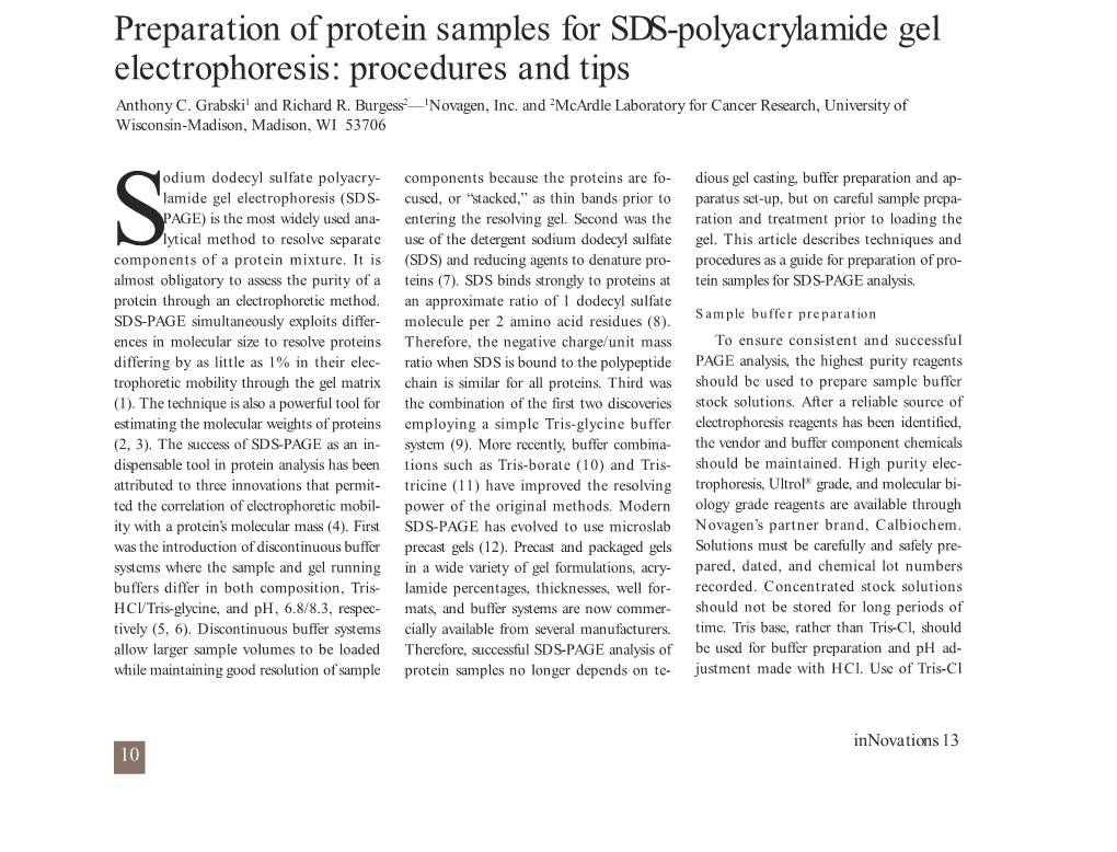 Preparation of Protein Samples for SDS-Polyacrylamide Gel Electrophoresis: Procedures and Tips Anthony C