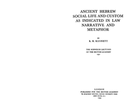 Ancient Hebrew Social Life and Custom As Indicated in Law Narrative and Metaphor