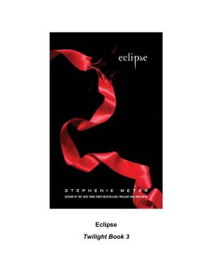 Eclipse Twilight Book 3 Stephenie Meyer
