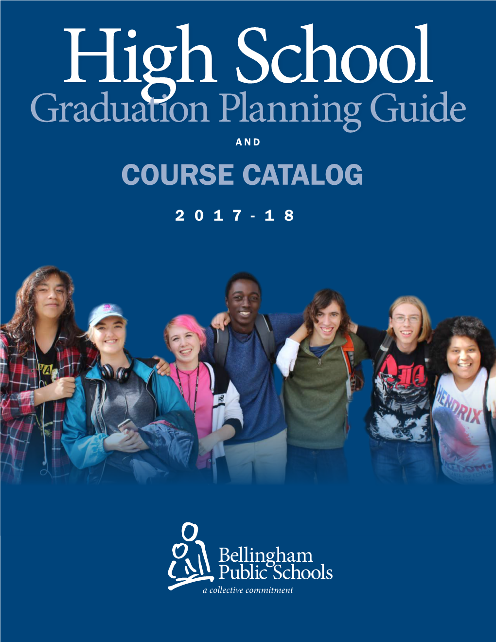 Graduation Planning Guide and COURSE CATALOG 2017-18