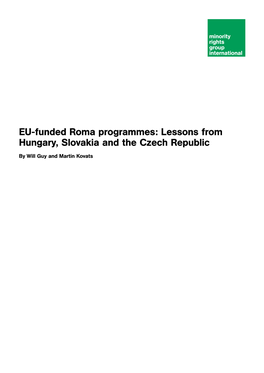 EU-Funded Roma Programmes: Lessons from Hungary, Slovakia and the Czech Republic