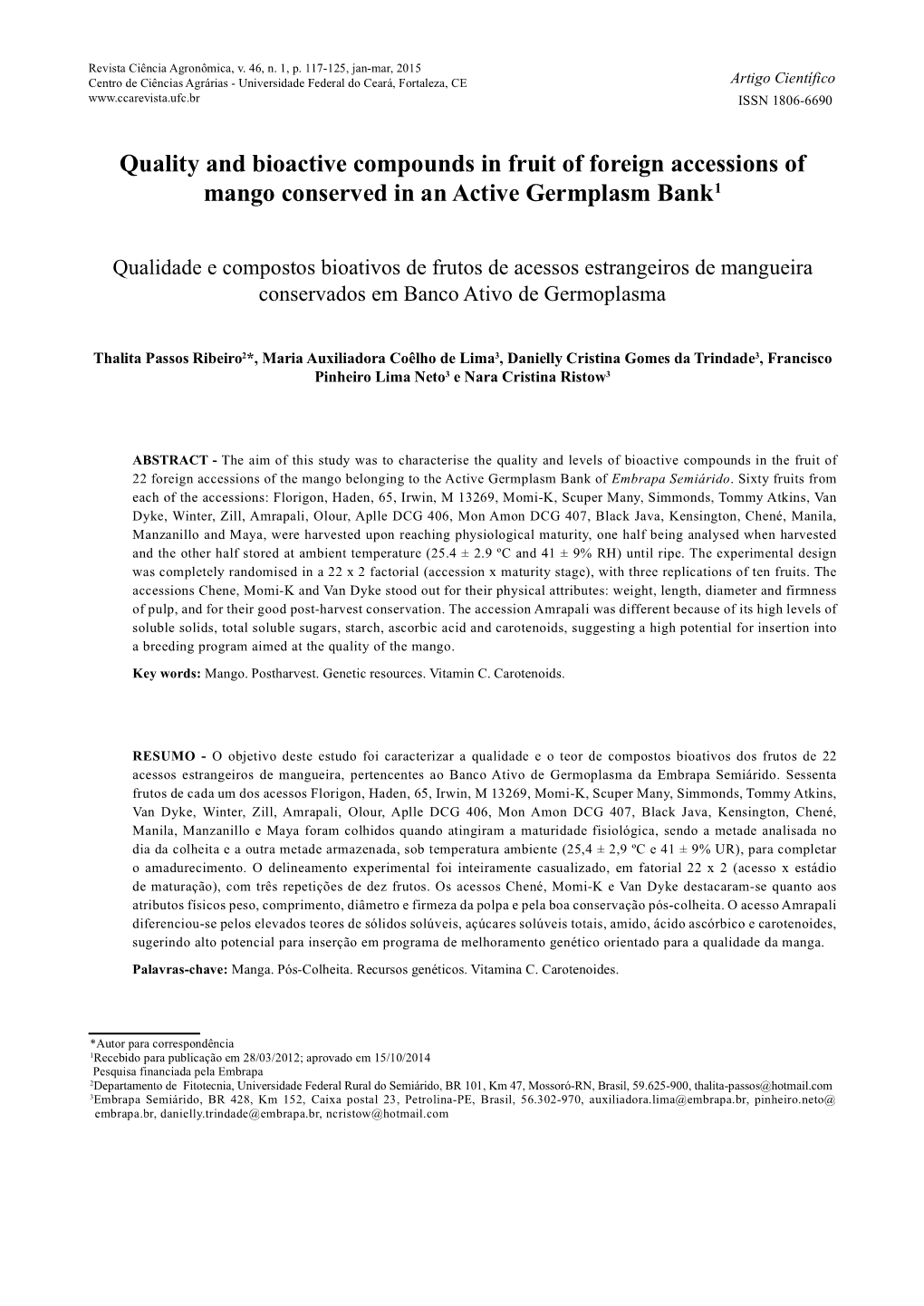 Quality and Bioactive Compounds in Fruit of Foreign Accessions of Mango Conserved in an Active Germplasm Bank1