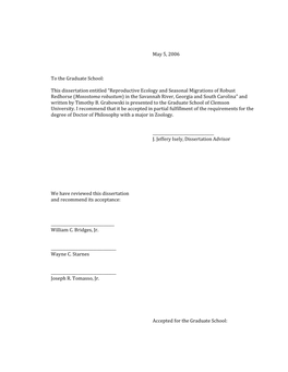 Reproductive Ecology and Seasonal Migrations of Robust Redhorse (Moxostoma Robustum) in the Savannah River, Georgia and South Carolina” and Written by Timothy B