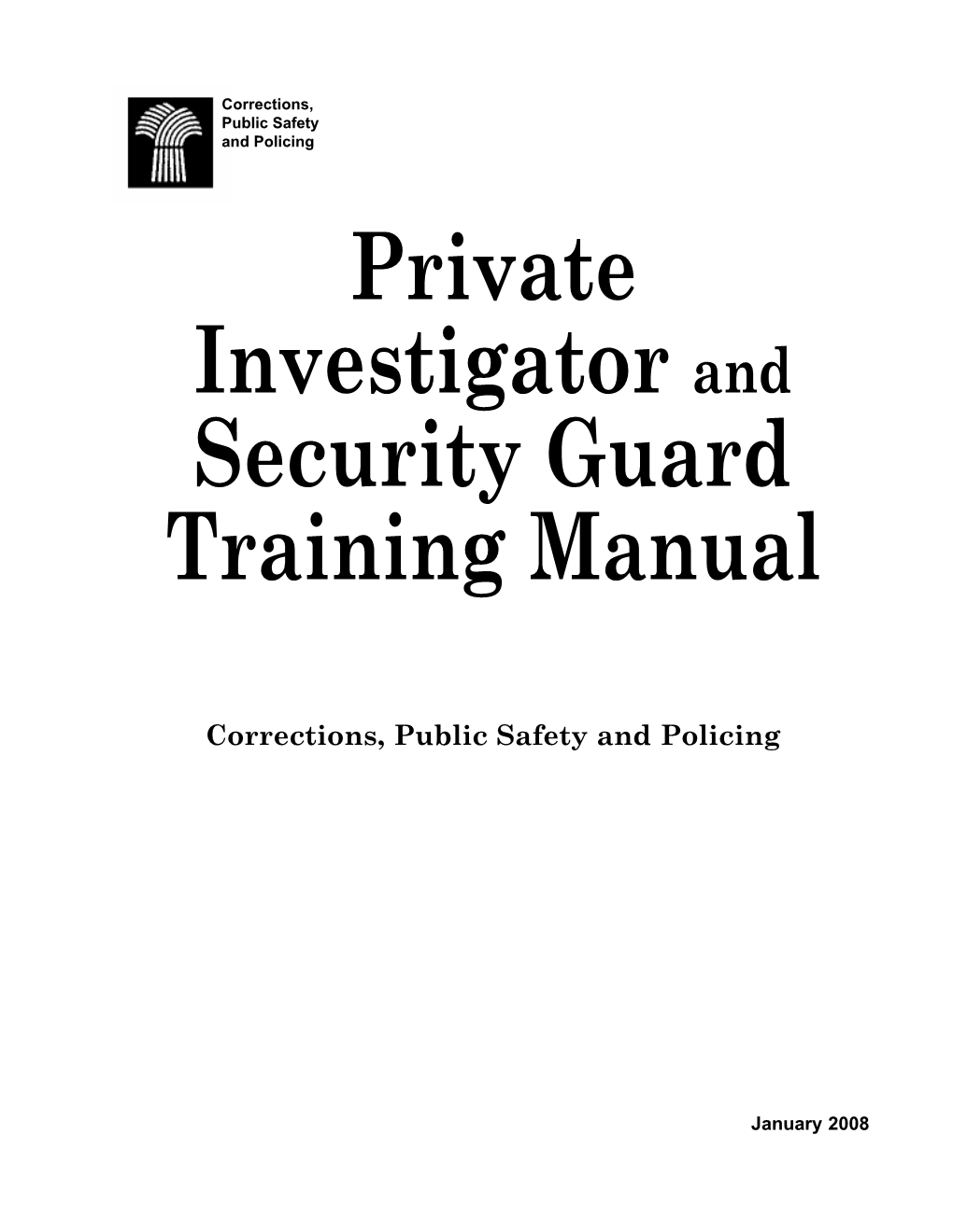 Private Investigator and Security Guard Training Manual