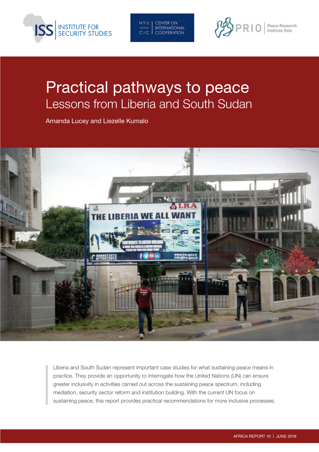 Practical Pathways to Peace: Lessons from Liberia and South Sudan