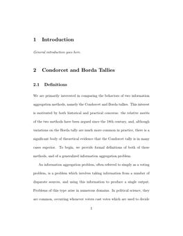 1 Introduction 2 Condorcet and Borda Tallies