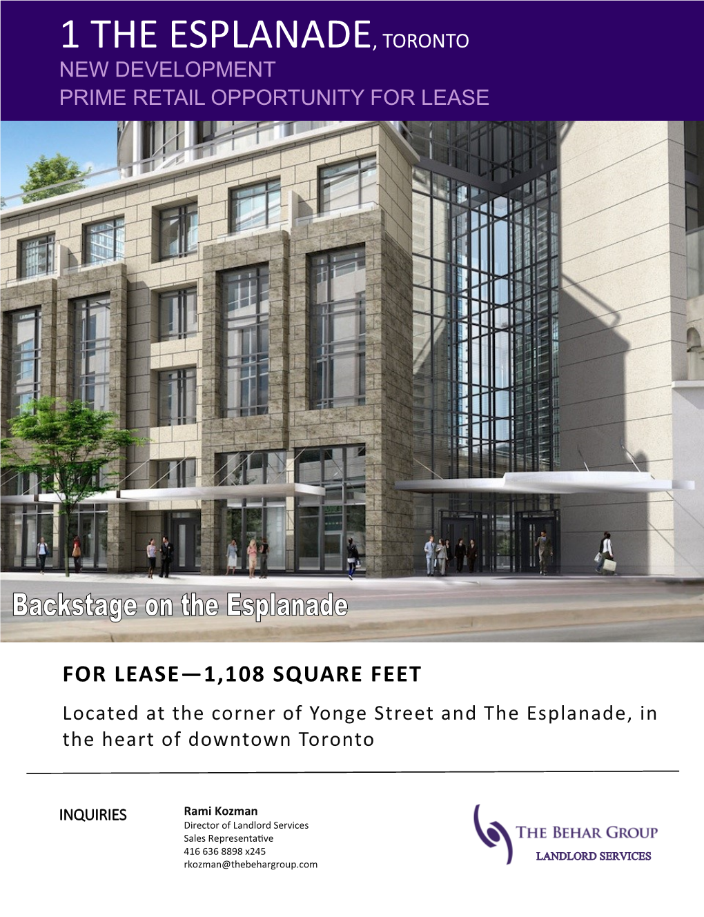1 the Esplanade, Toronto New Development Prime Retail Opportunity for Lease