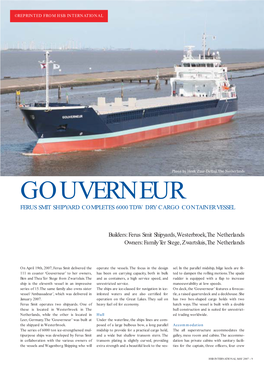 Gouverneur Ferus Smit Shipyard Completes 6000 Tdw Dry Cargo Container Vessel