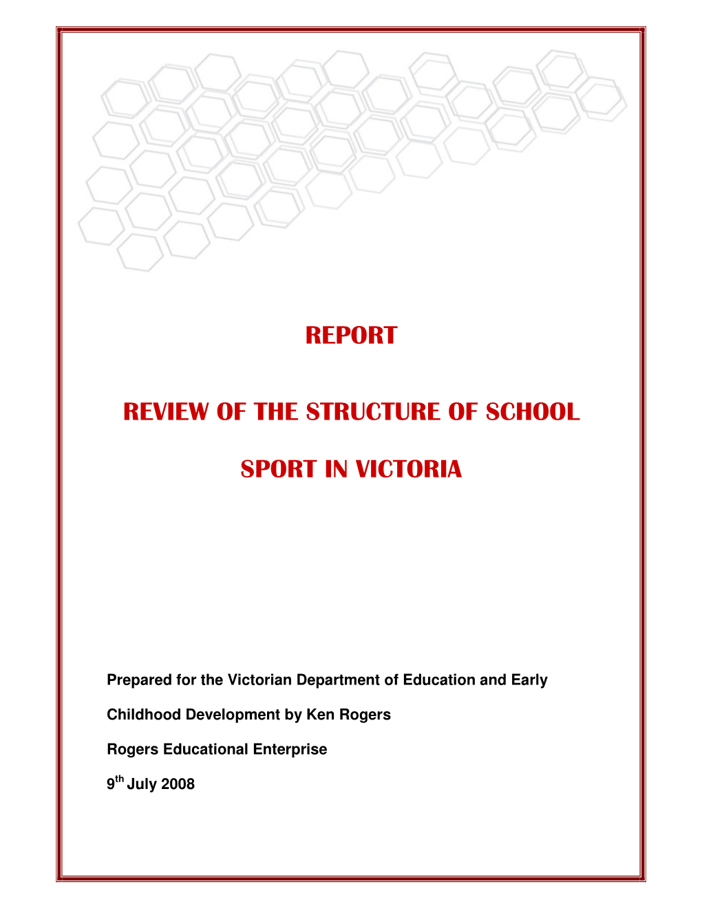 Report Review of the Structure of School Sport