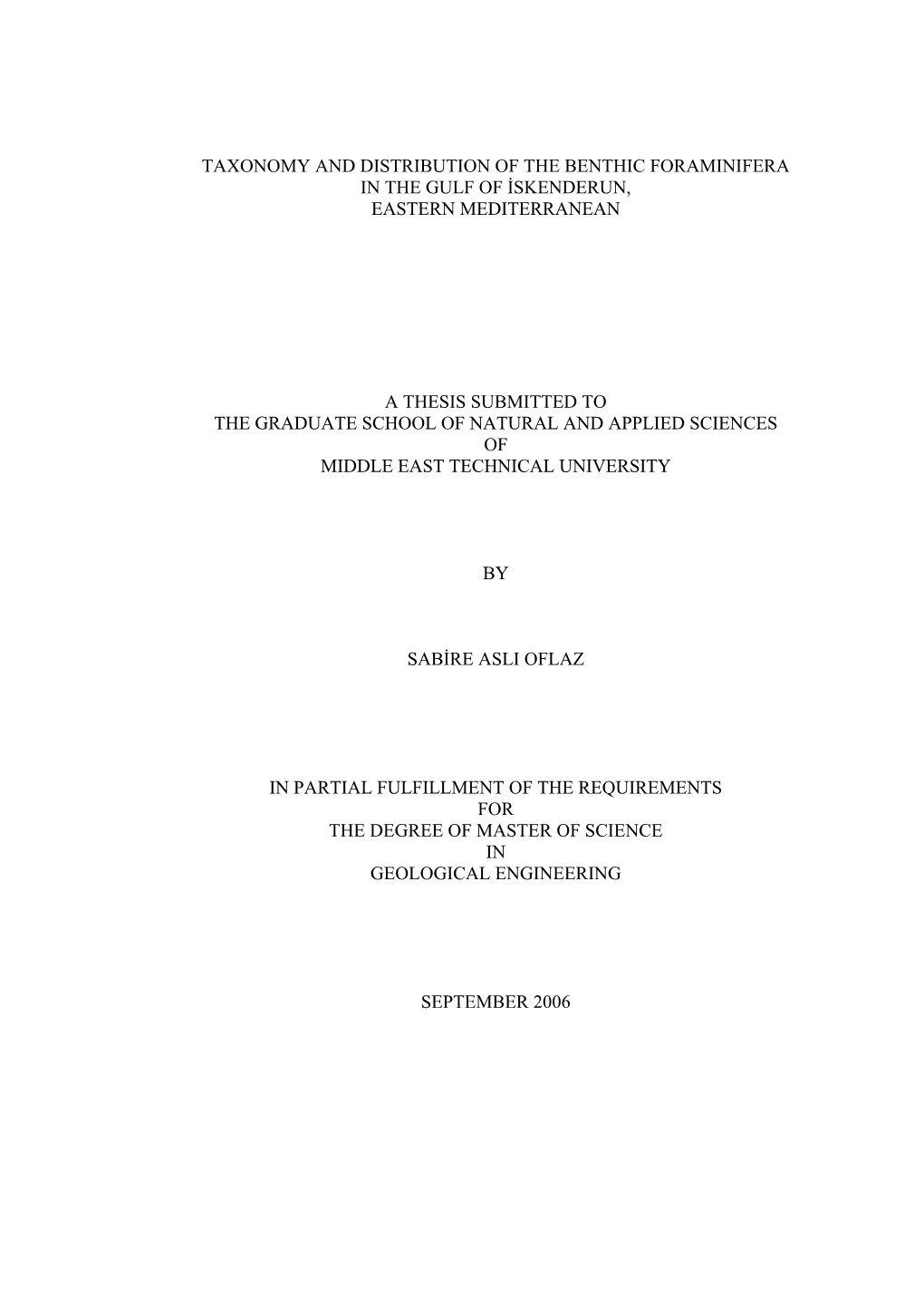 Taxonomy and Distribution of the Benthic Foraminifera in the Gulf of Iskenderun, Eastern Mediterranean