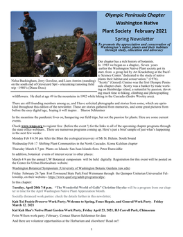 February 2021 Spring Newsletter to Promote the Appreciation and Conservation of Washington’S Native Plants and Their Habitats Through Study, Education and Advocacy