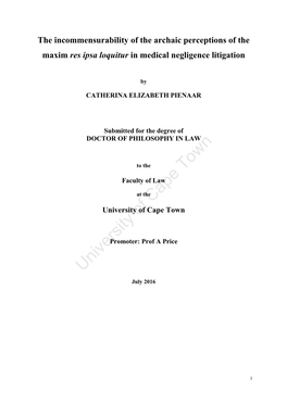 The Incommensurability of the Archaic Perceptions of the Maxim Res Ipsa Loquitur in Medical Negligence Litigation