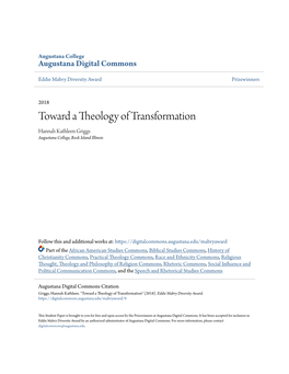 Toward a Theology of Transformation Hannah Kathleen Griggs Augustana College, Rock Island Illinois