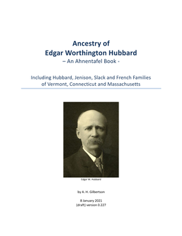 Ancestry of Edgar Worthington Hubbard – an Ahnentafel Book