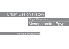 Mesopotamia | Egypt Urban Design History