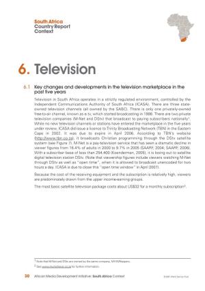 African Media Development Initiative: South Africa Context © BBC World Service Trust Figure 7: Broadcasting and Ownership Status of Television Stations