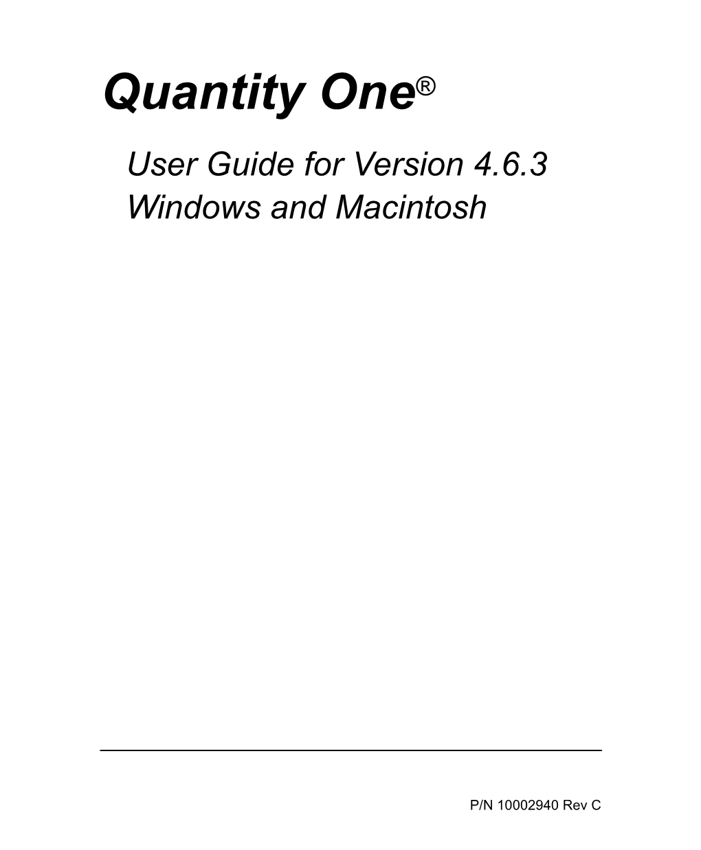 Quantity One® User Guide for Version 4.6.3 Windows and Macintosh