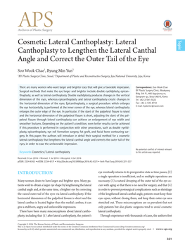 Cosmetic Lateral Canthoplasty: Lateral Topic Canthoplasty to Lengthen the Lateral Canthal Angle and Correct the Outer Tail of the Eye