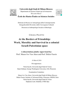 Work, Morality and Survival in a Colonial Israeli-Palestinian Space