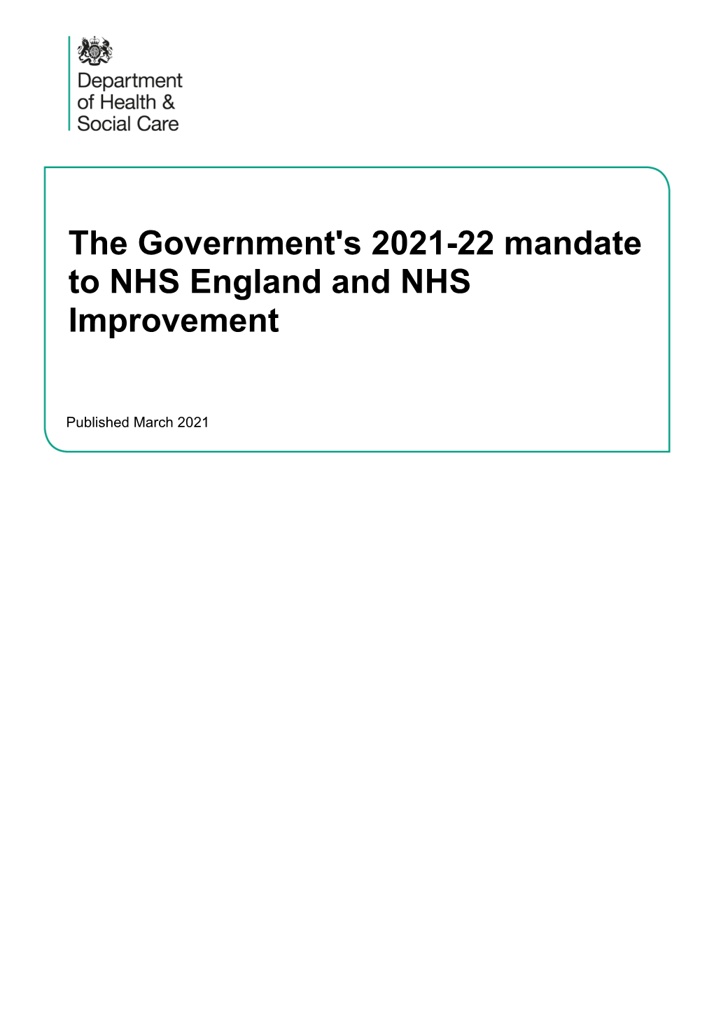 The Government's 2021 to 2022 Mandate to NHS England and NHS