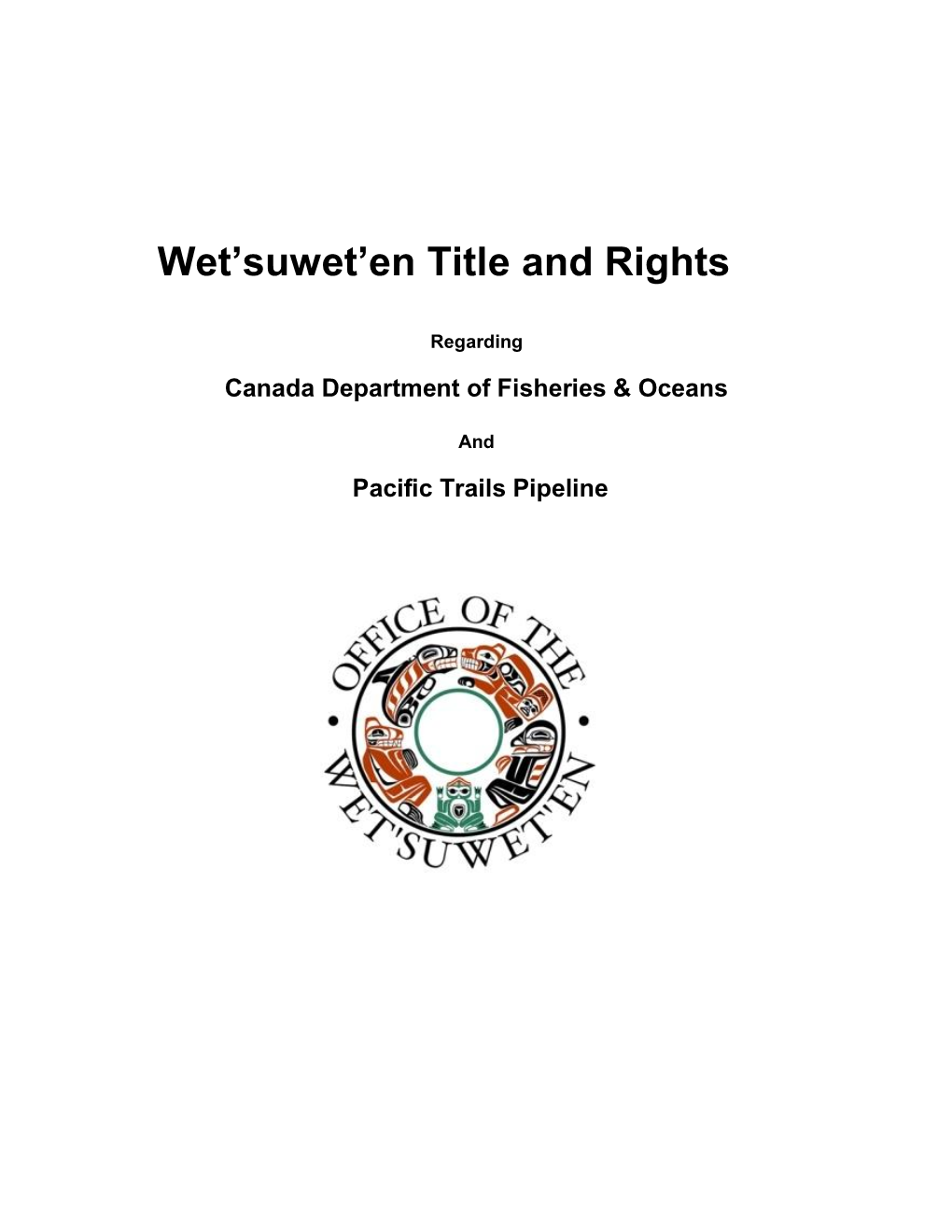 Wet'suwet'en Title and Rights