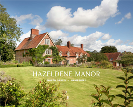 Hazeldene Manor NORTH OAKLEY • HAMPSHIRE