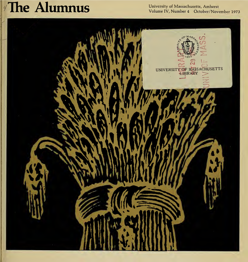 The Alumnus Volume IV, Number 4 October/November 1973