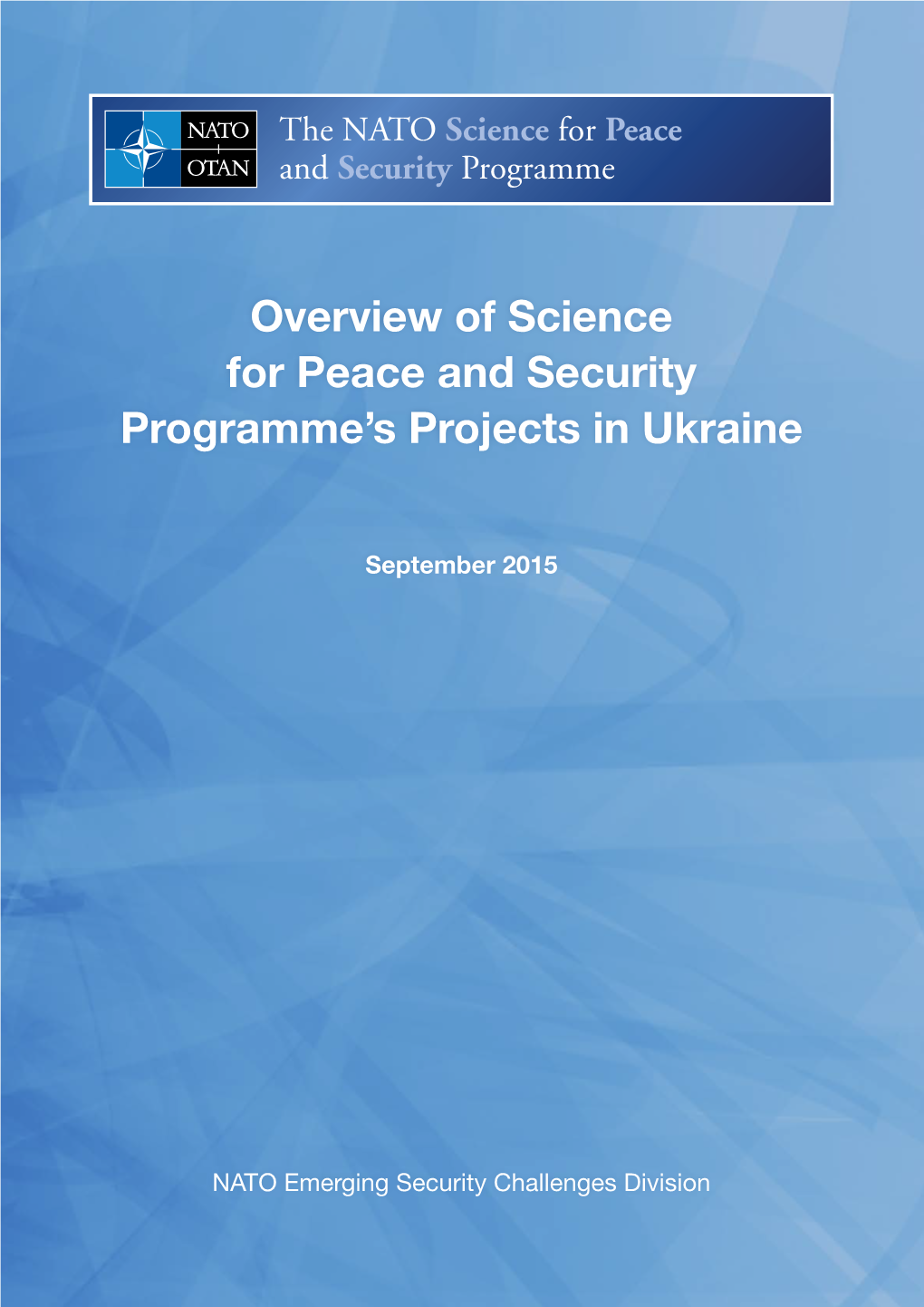 Overview of Science for Peace and Security Programme's Projects In