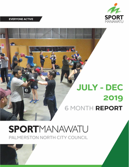 Sport Manawatū Revised Its Partnership Plan with the Council As Part of a New Strategic Approach to Sport and Active Recreation in the City