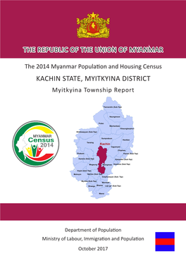 KACHIN STATE, MYITKYINA DISTRICT Myitkyina Township Report