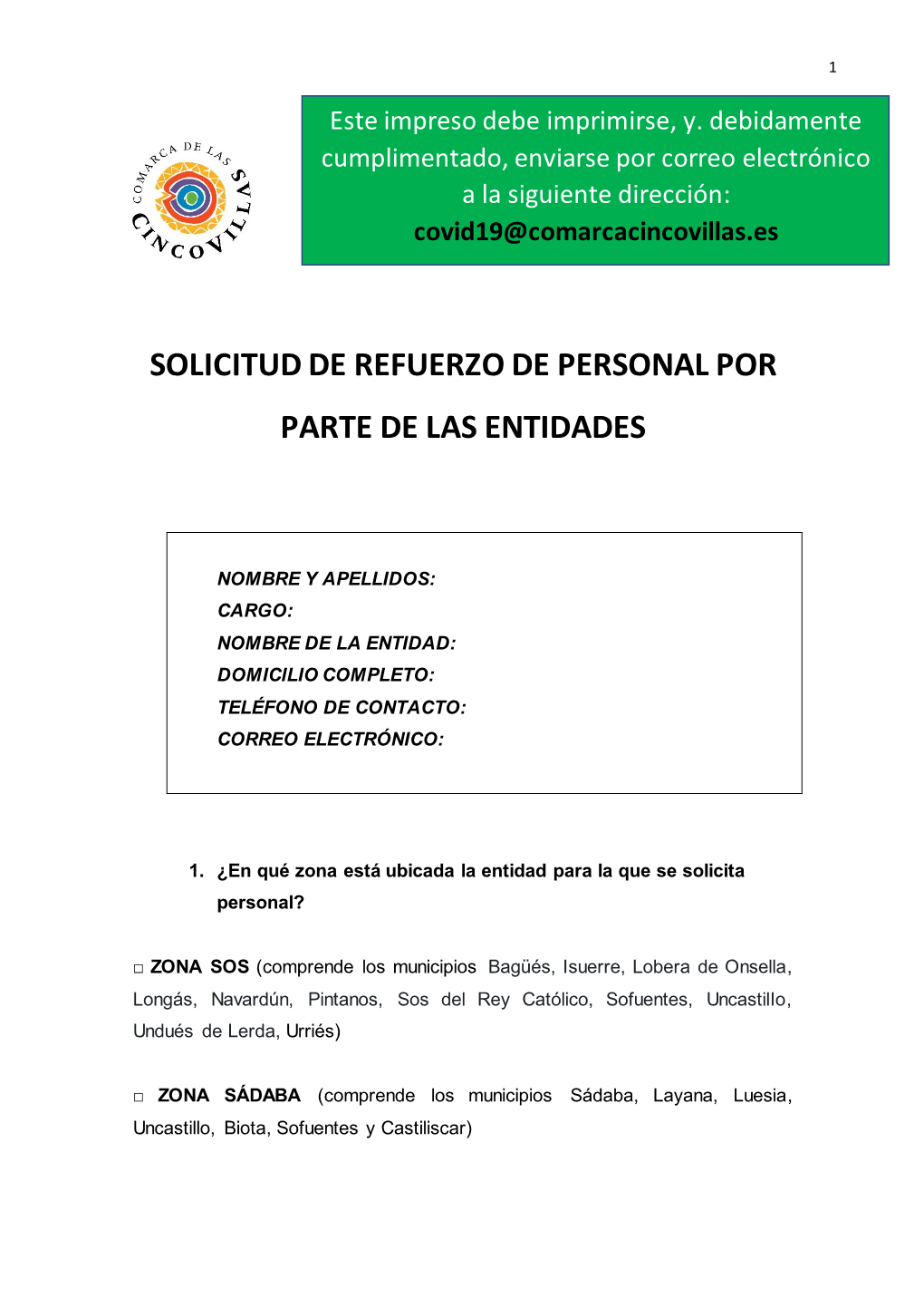 Solicitud De Refuerzo De Personal Por Parte De Las Entidades