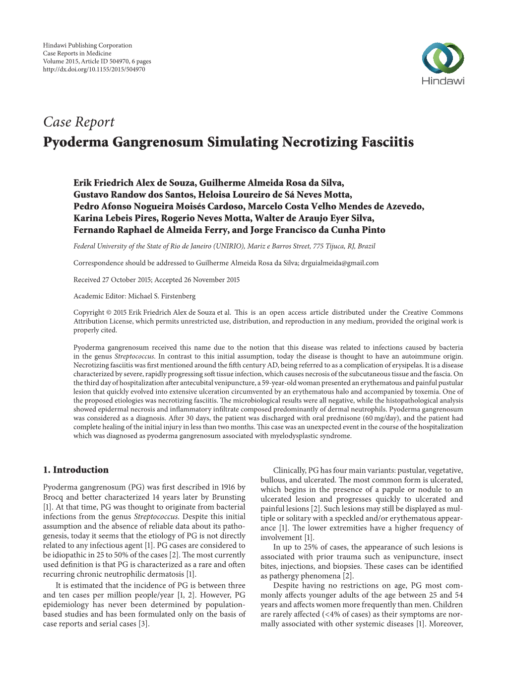 Pyoderma Gangrenosum Simulating Necrotizing Fasciitis