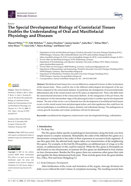 The Special Developmental Biology of Craniofacial Tissues Enables the Understanding of Oral and Maxillofacial Physiology and Diseases