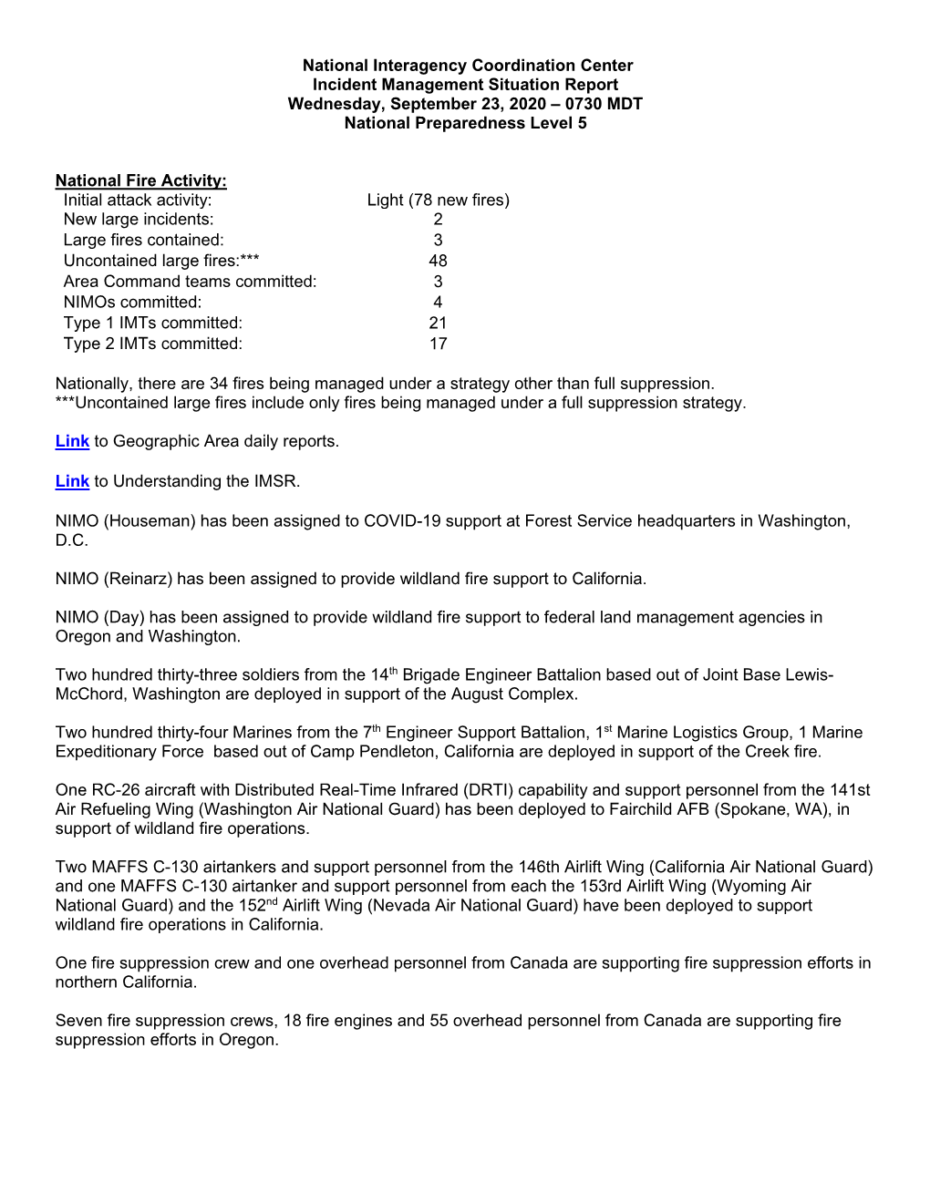 National Interagency Coordination Center Incident Management Situation Report Wednesday, September 23, 2020 – 0730 MDT National Preparedness Level 5