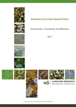 Checklist of the New Zealand Flora Hornworts, Liverworts and Mosses