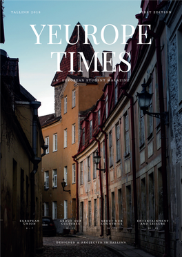 Tallinn 2018 First Edition an European Student Magazine
