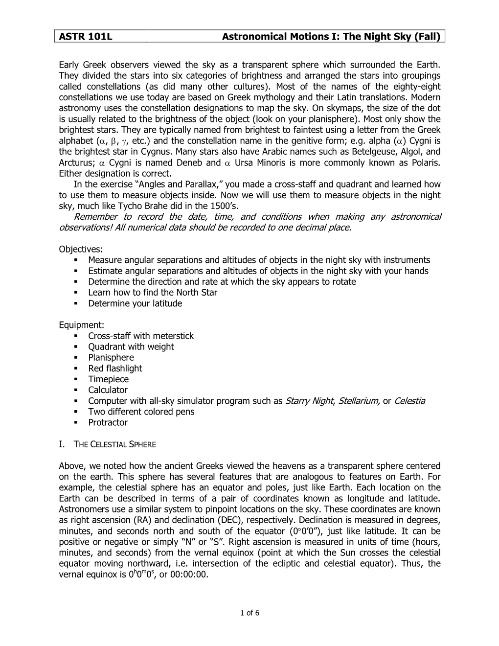 ASTR 101L Astronomical Motions I: the Night Sky (Fall)