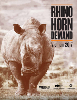 2017 Vietnam Rhino Horn Demand