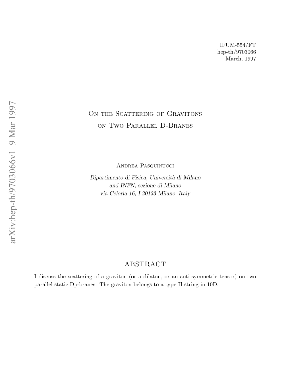 On the Scattering of Gravitons on Two Parallel D-Branes