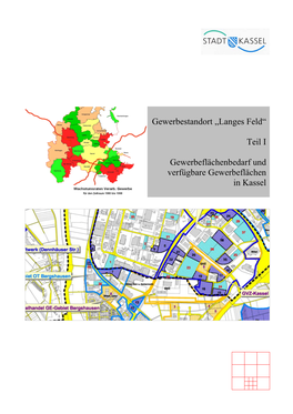 Gewerbestandort „Langes Feld“ Teil I: Gewerbeflächenbedarf Und Verfügbare Gewerbeflächen in Kassel