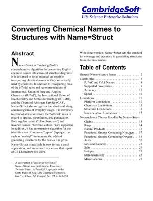 Converting Chemical Names to Structures with Name=Struct