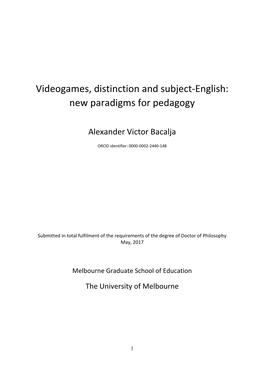 Videogames, Distinction and Subject-English: New Paradigms for Pedagogy