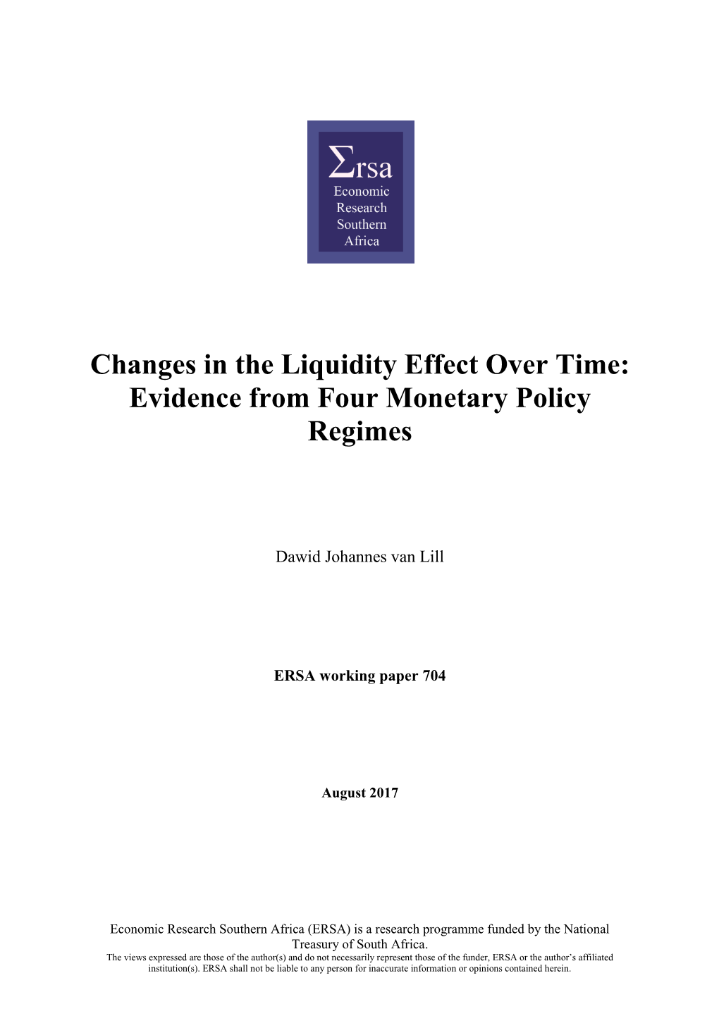 Changes in the Liquidity Effect Over Time: Evidence from Four Monetary Policy Regimes