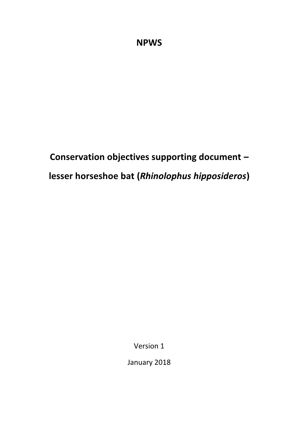 NPWS Conservation Objectives Supporting Document – Lesser Horseshoe Bat (Rhinolophus Hipposideros)