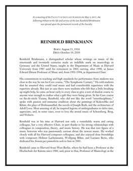 Reinhold Brinkmann Was Spread Upon the Permanent Records of the Faculty