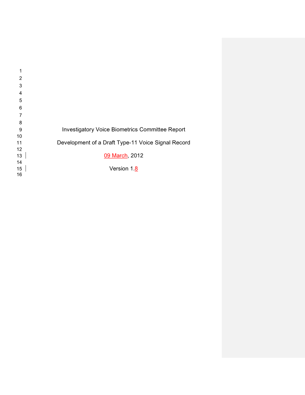 Investigatory Voice Biometrics Committee Report Development Of