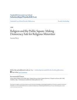 Religion and the Public Square: Making Democracy Safe for Religious Minorities Suzanna Sherry