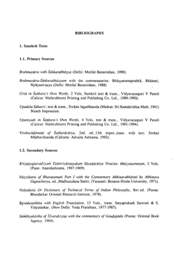 BIBLIOGRAPHY 1. Sanskrit Texts