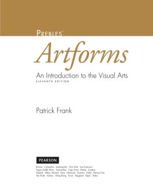 An Introduction to the Visual Arts Patrick Frank