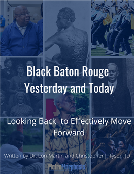 Black Baton Rouge Yesterday and Today